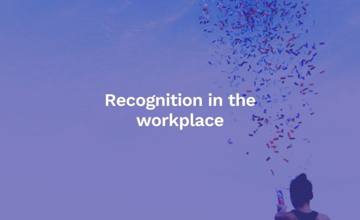 Recognition in the workplace