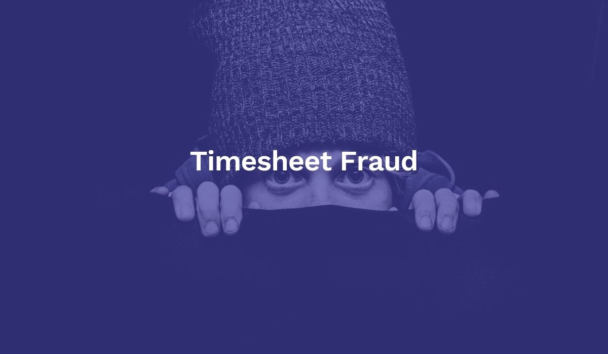 Timesheet Fraud